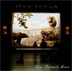 John Parish : How Animals Move